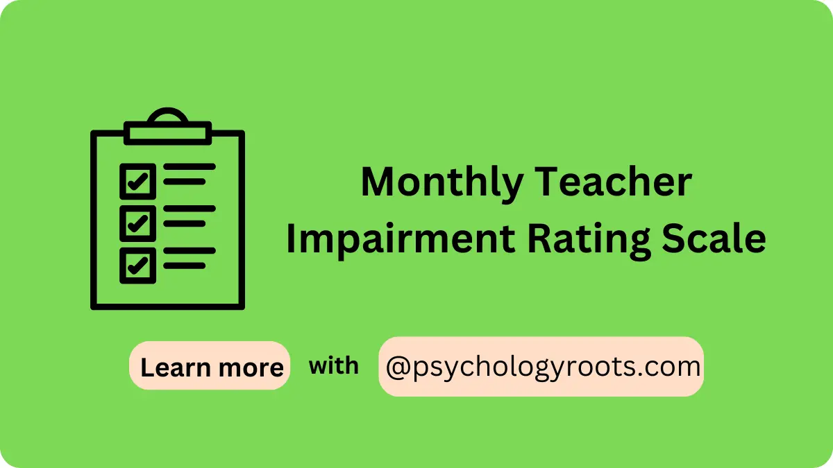 Monthly Teacher Impairment Rating Scale