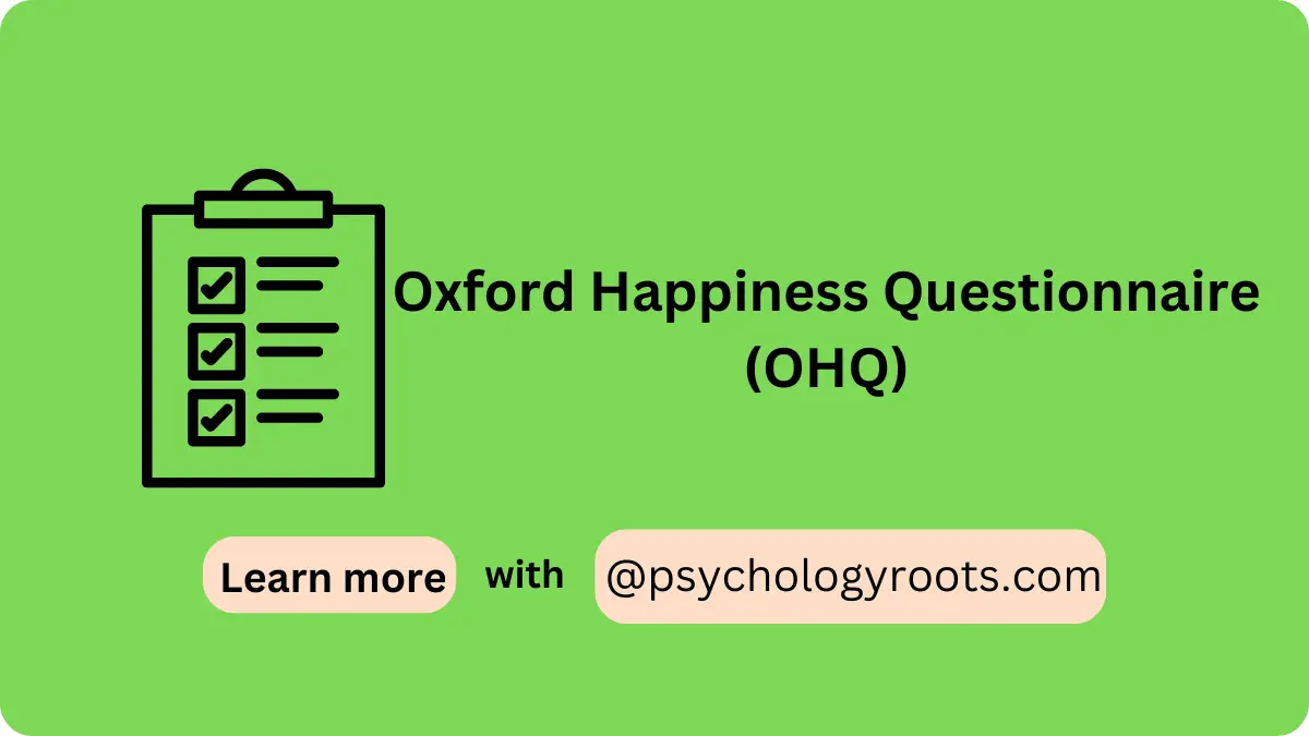 Oxford Happiness Questionnaire (OHQ)