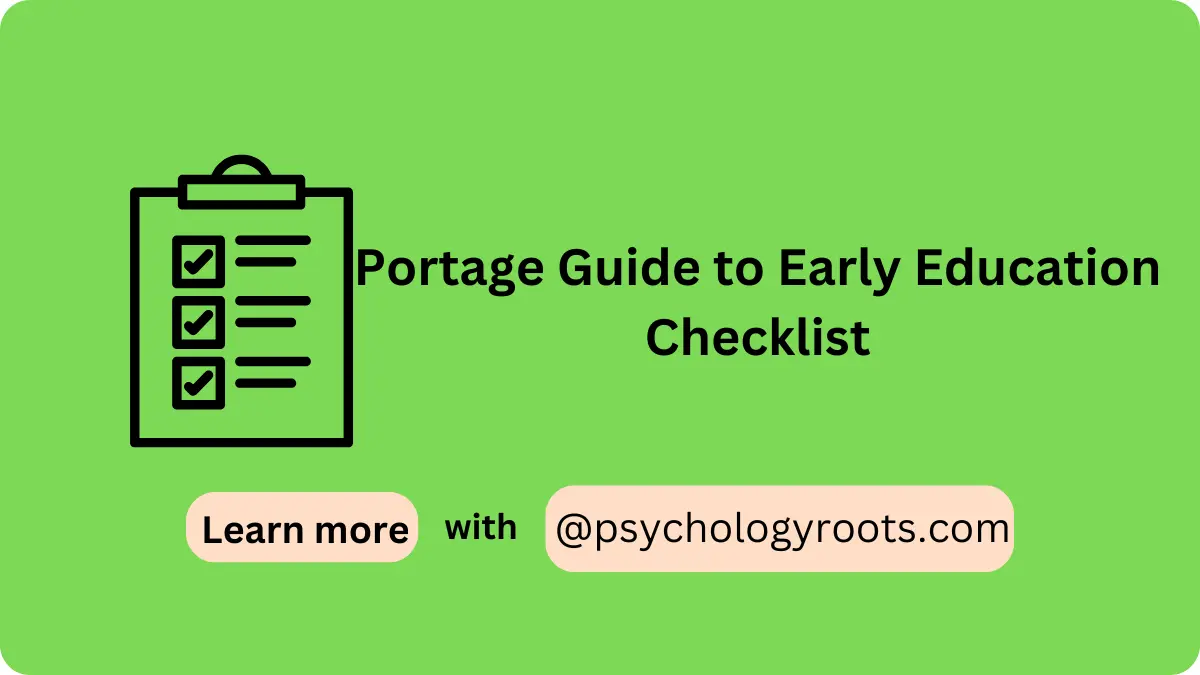 Portage Guide to Early Education Checklist