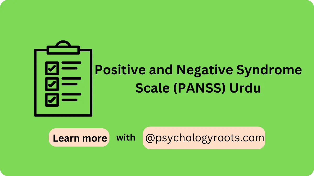 Positive and Negative Syndrome Scale (PANSS) Urdu