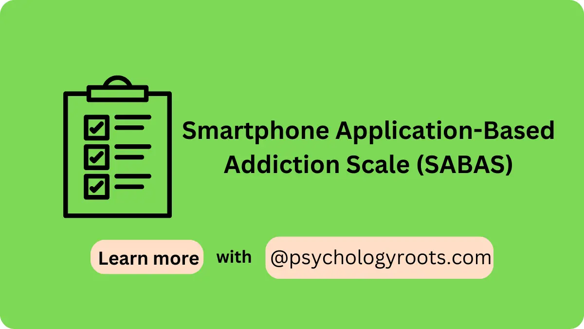 Smartphone Application-Based Addiction Scale (SABAS)
