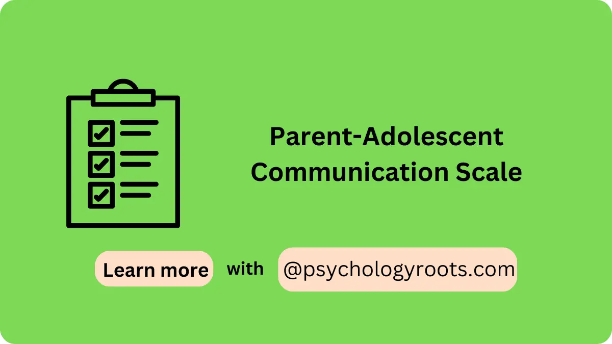 Parent-Adolescent Communication Scale