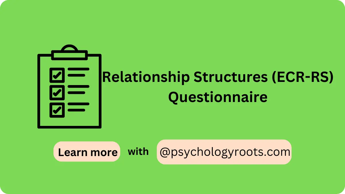 Relationship Structures (ECR-RS) Questionnaire