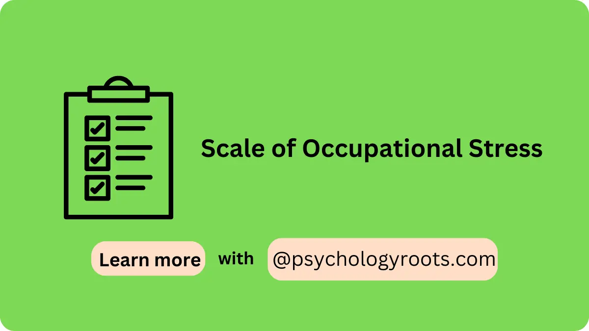 Scale of Occupational Stress