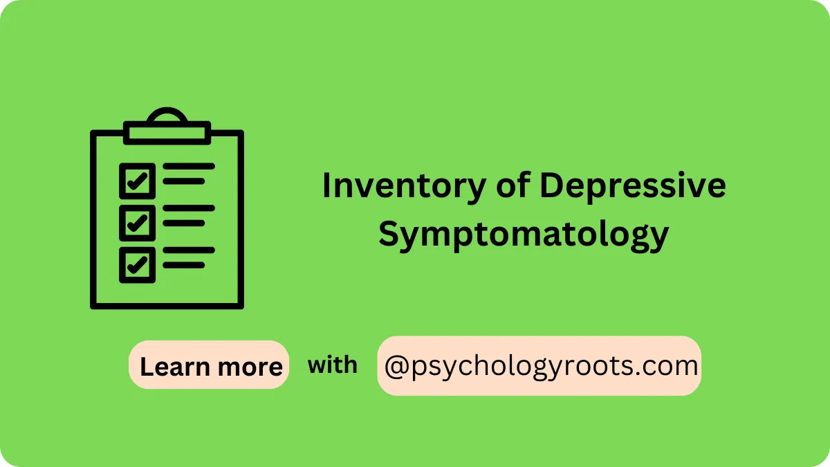 Inventory of Depressive Symptomatology