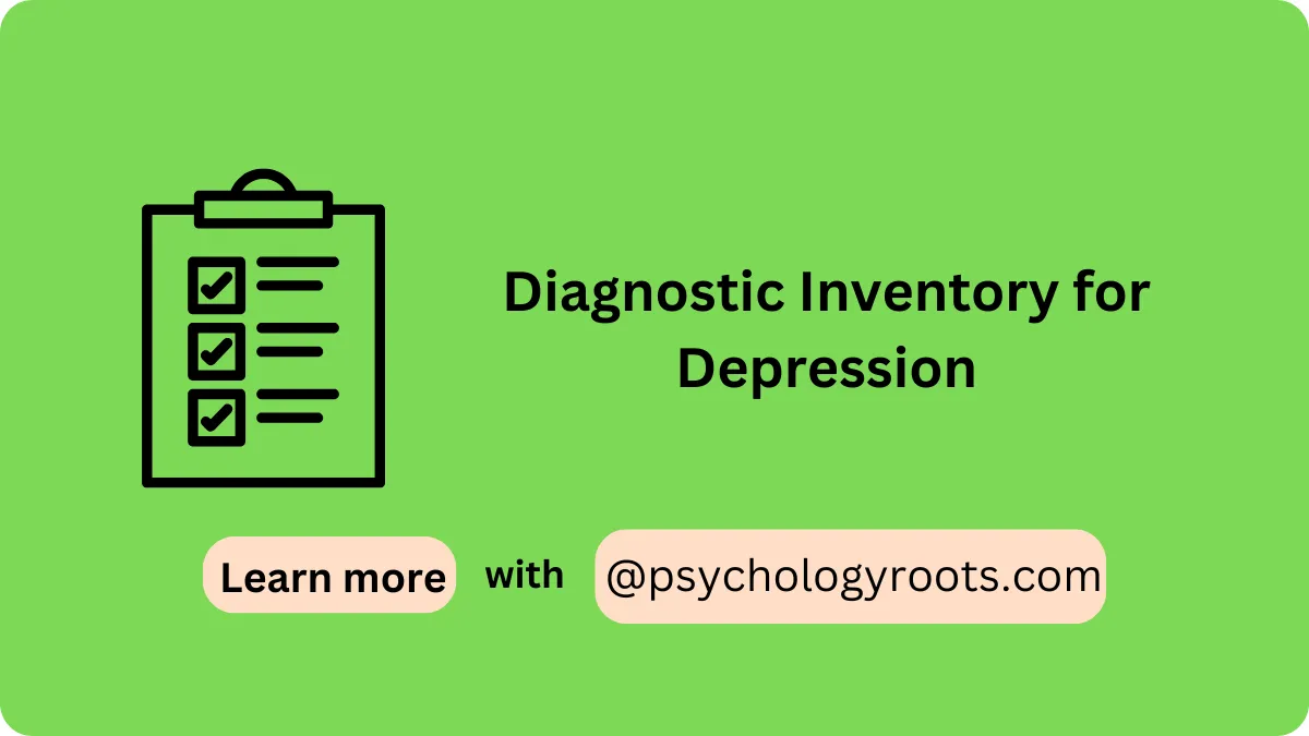 Diagnostic Inventory for Depression