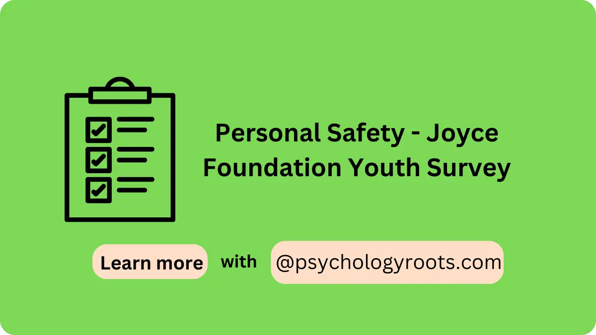 Personal Safety - Joyce Foundation Youth Survey