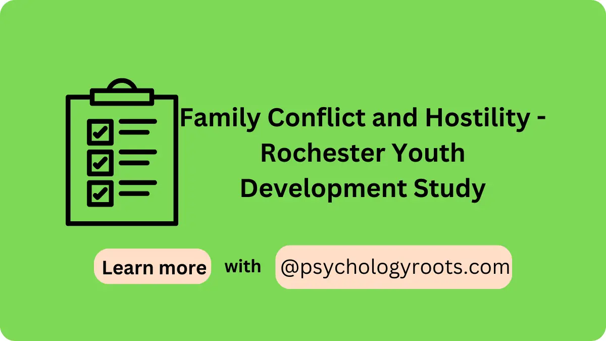 Family Conflict and Hostility - Rochester Youth Development Study