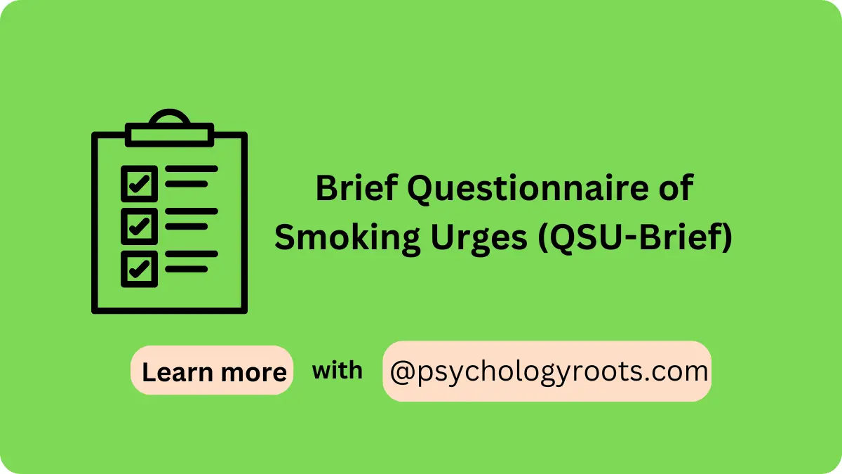 Brief Questionnaire of Smoking Urges (QSU-Brief)