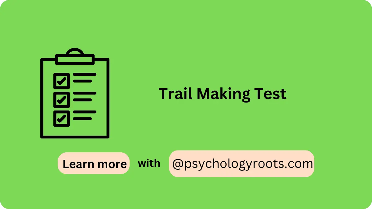 Trail Making Test