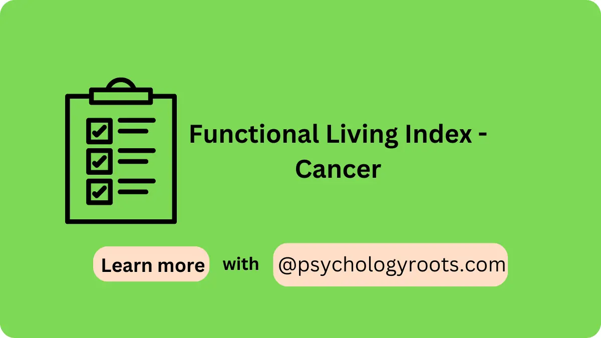 Functional Living Index - Cancer