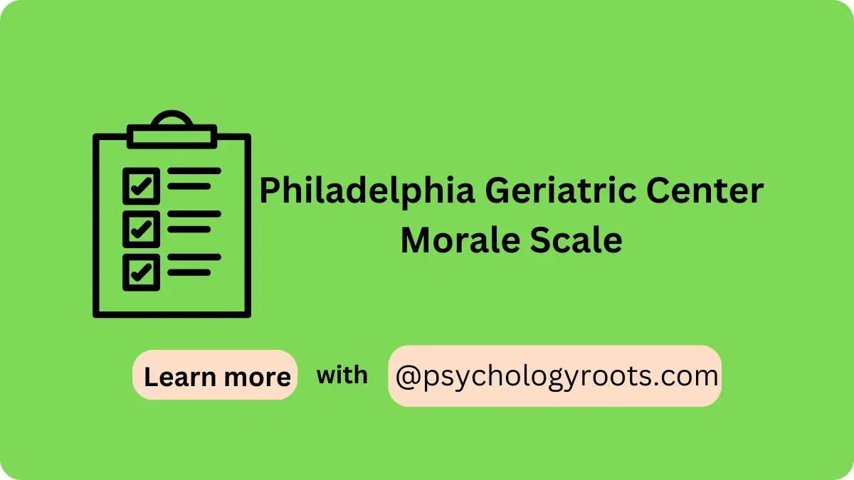 Philadelphia Geriatric Center Morale Scale