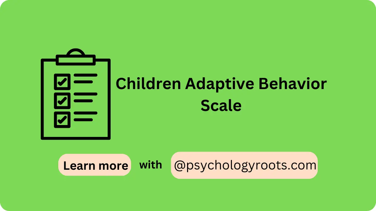 Children Adaptive Behavior Scale