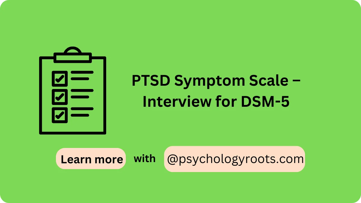 PTSD Symptom Scale – Interview for DSM-5