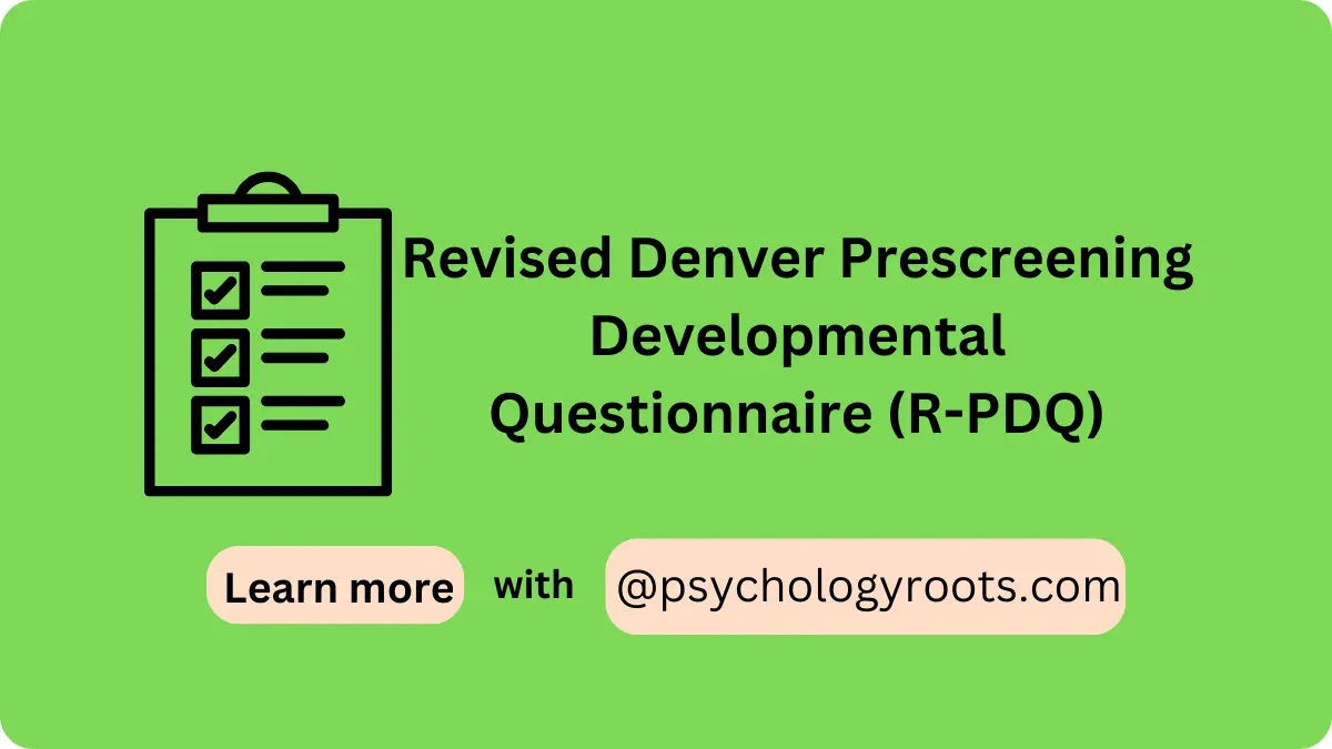 Revised Denver Prescreening Developmental Questionnaire (R-PDQ)